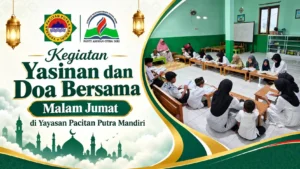 Kegiatan Yasinan dan Doa Bersama Malam Jumat di Yayasan Pacitan Putra Mandiri